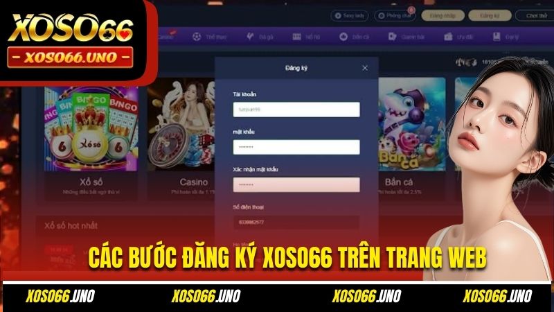 Các bước đăng ký XOSO66 trên trang web